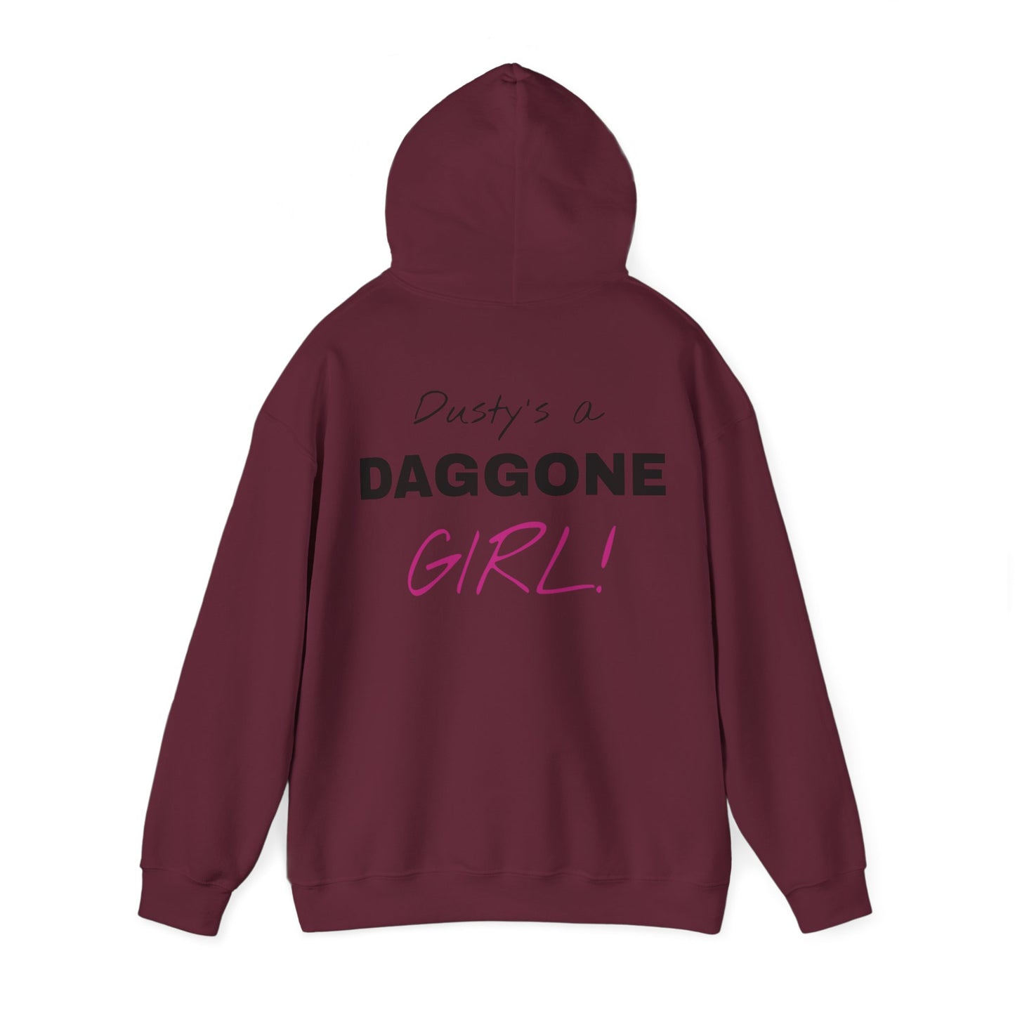 Dusty's a Daggone Girl! Unisex Heavy Blend™ Hooded Sweatshirt