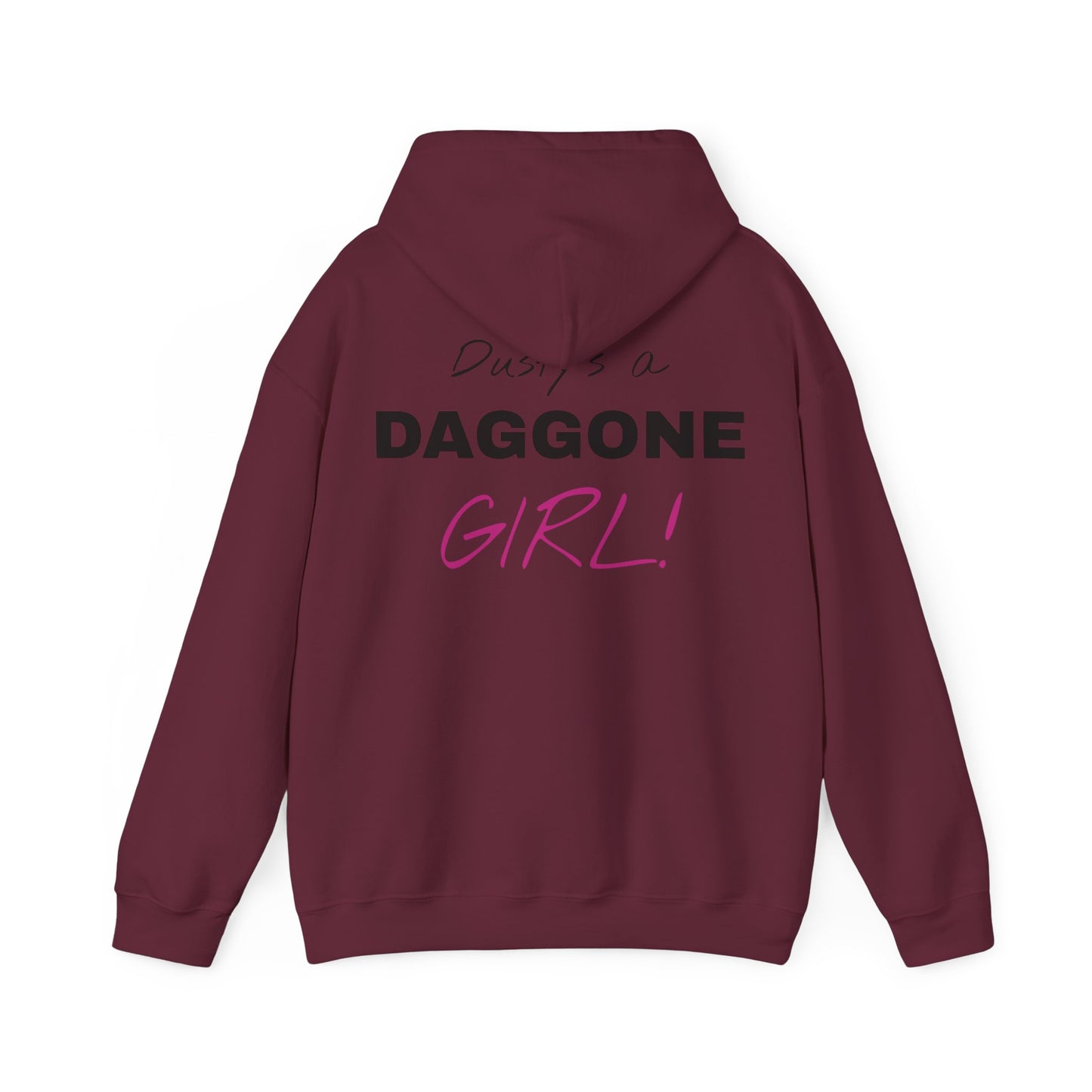 Dusty's a Daggone Girl! Unisex Heavy Blend™ Hooded Sweatshirt