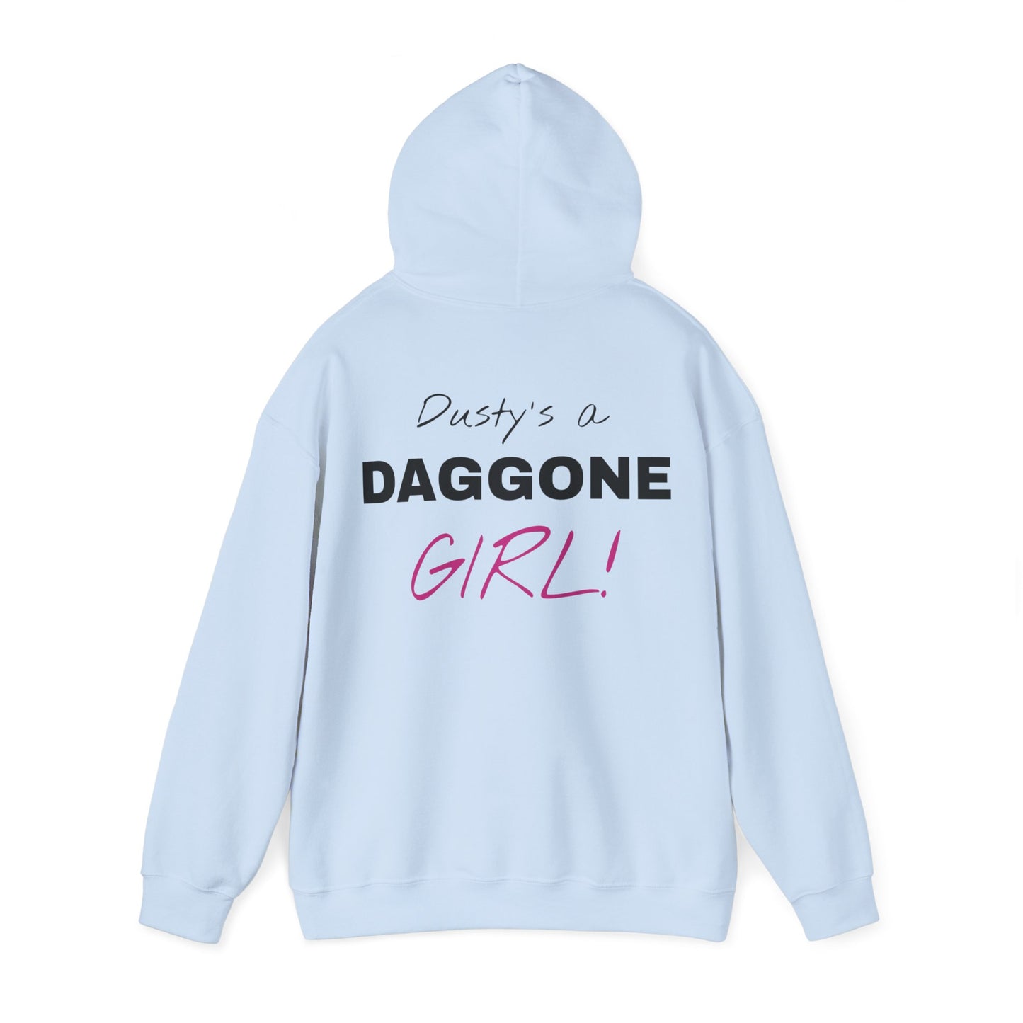 Dusty's a Daggone Girl! Unisex Heavy Blend™ Hooded Sweatshirt